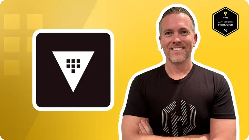 HashiCorp Vault for the Absolute Beginner (with Labs)